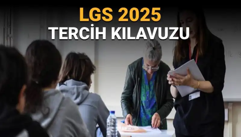 LGS Tercihleri Başlıyor: Öğrenciler için Detaylı Rehber