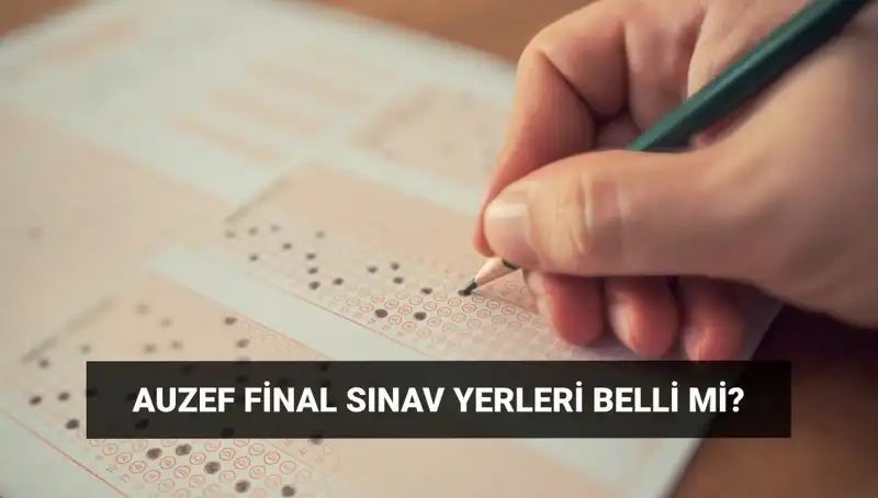 AUZEF Bahar Dönemi Final Sınavları İçin Giriş Belgesi Ne Zaman Alınacak?