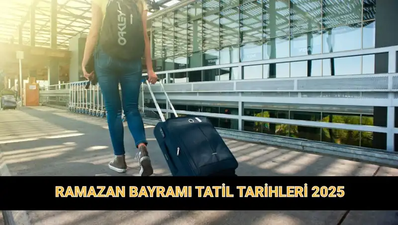 2025 Ramazan Bayramı Tatili: Kaç Gün Olacak, Uzayacak mı?