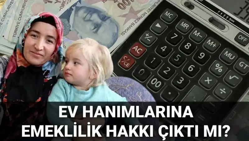 Ev Hanımlarına Emeklilik Hakkı: 2025'te Yürürlüğe Girecek Mi?