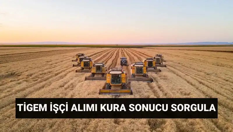 Tarım İşletmeleri Genel Müdürlüğü Kura Sonuçları Açılandı: İşçi Alımı İçin Ne Zaman Mülakat Yapılacak?