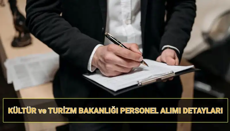 Kültür ve Turizm Bakanlığı 130 Sözleşmeli Personel Alımında KPSS Şartları Neler?