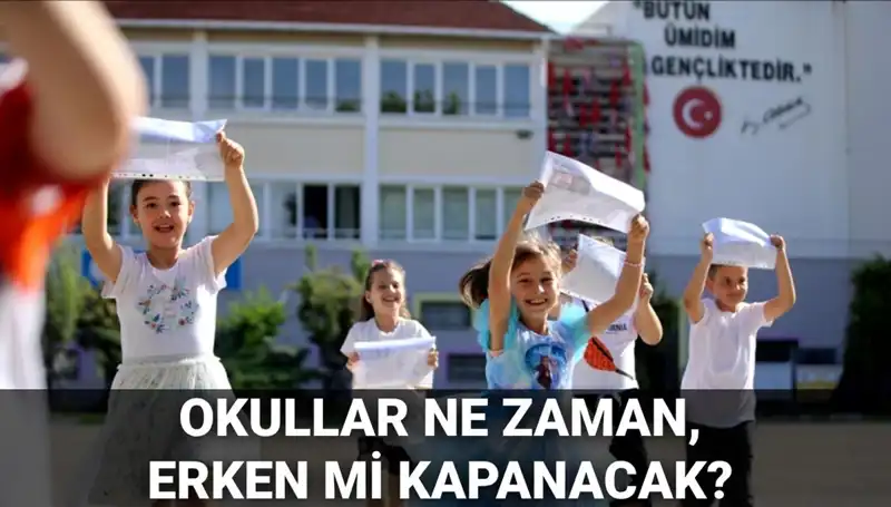 Okullar Ne Zaman Kapanacak? Yaz Tatili ve Kurban Bayramı Buluşacak mı?
