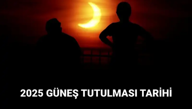 2025'teki Güneş Tutulması: Tarihi ve Etkileyici Anlarıyla Hazırlanın!