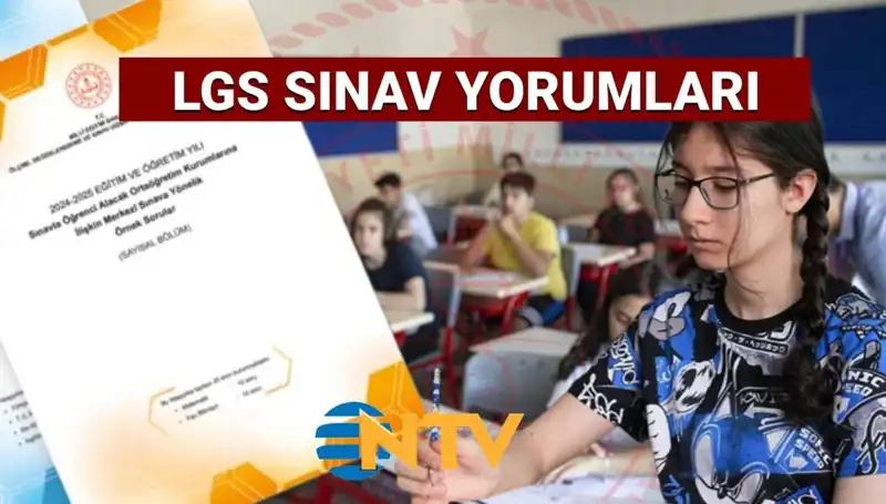 LGS 2025 Sonuçları: Öğrencilerden Zorluğu Hakkında Dikkat Çeken Yorumlar