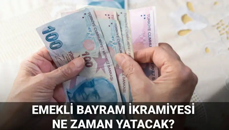 Emekli Bayram İkramiyesi 2025: Kurban Bayramı ödemeleri için tarih açıklandı