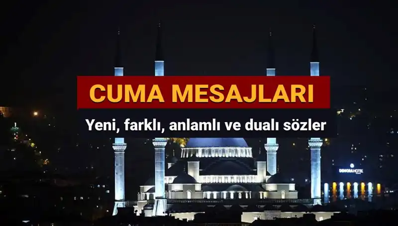 2025 İçin En Güzel ve Anlamlı Cuma Mesajları Önerileri