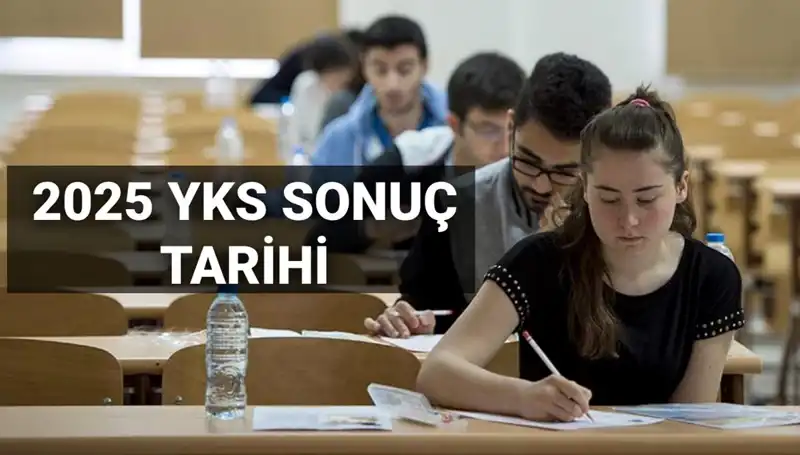 2025 YKS Sonuçları İçin Merakla Beklenen Tarih Açıklandı